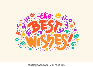 Best Wishes greeting card. Greeting words with confetti composition. Template for prints, stickers, banners, social media, posters.