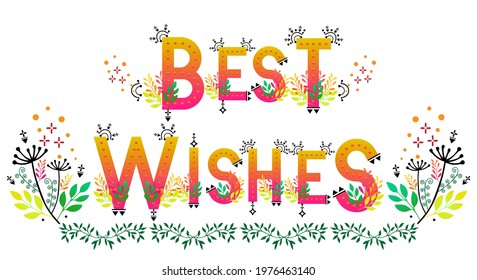 Best wishes. Greeting quote. Word art sticker. Sunrise gradient banner. Text label. Ethnic Aztec and flourish patterns. Vector object for journal festival cards web design and storybooks.