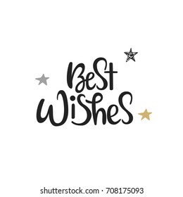 Best Wishes - Hand Drawn Christmas Lettering. Cute New Year Phrase. Vector Illustration.