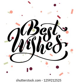Best wishes - hand lettering inscription to winter holiday design, black and white ink calligraphy