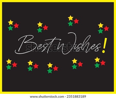 BEST WISHES hand lettering, vector illustration. Hand drawn lettering card with black background. Stars. Modern handmade calligraphy. Hand drawn lettering element for your design.