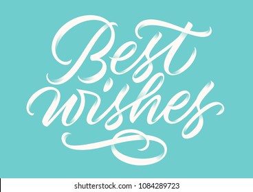 best wishes, handwritten text, calligraphy, lettering on blue background