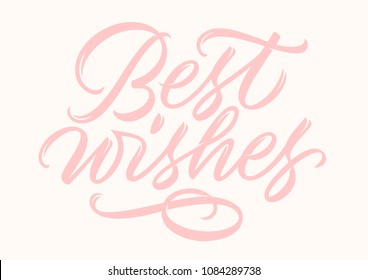 best wishes, handwritten text, calligraphy, lettering