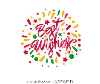 Best Wishes lettering. Handwritten modern calligraphy, brush painted letters. Vector illustration. Template for T-shirt, decor, greeting card, poster or photo overlay
