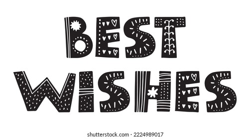 Best wishes lettering in linocut style. Hand drawn typography, clipart. Lettering in scandinavian style. Phrase for design, scrapbooking, greeting cards