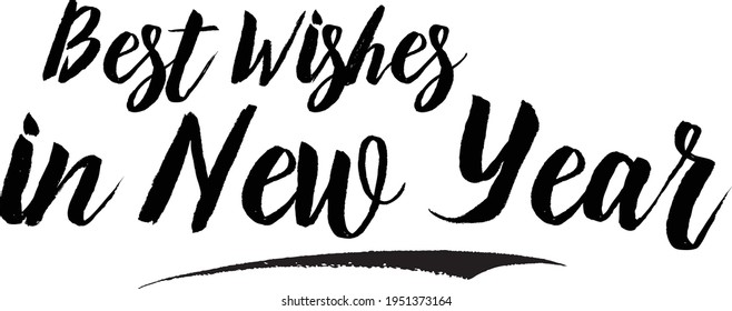 Best Wishes in New Year Bold Calligraphy Text on White Background