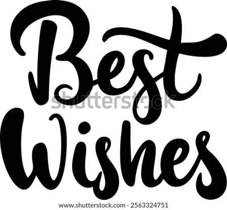 best wishes on white background