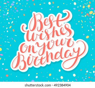 Best Wishes On Your Birthday. Greeting card.