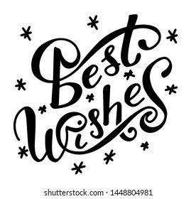 Best Wishes phrase. Handwritten lettering signature for business correspondence, typography vector design for greeting cards and poster.