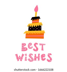 Best wishes pink lettering and a cake with a candle - Hand drawn vector illustration, design for birthday greeting card, gift tag