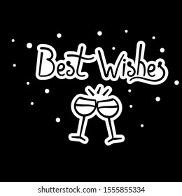 Best wishes slogan for Merry Christmas, new year greeting card, banner, poster, label.  lettering in doodle style. isolated vector festive illustration