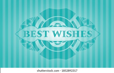 Best wishes text inside Turquoise color realistic badge. Bars graceful background. Intense illustration. 