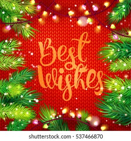 Best Wishes Typography card with fir and garland frame on knitting background. Holiday greetings on red. Marry Christmas and Happy New Year.