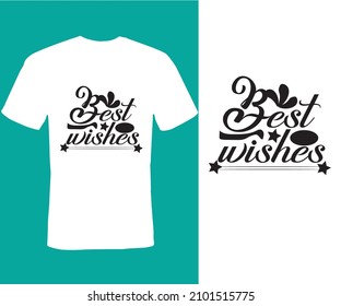 Best wishes, Typography T-shirt Design, retro, vintage, style