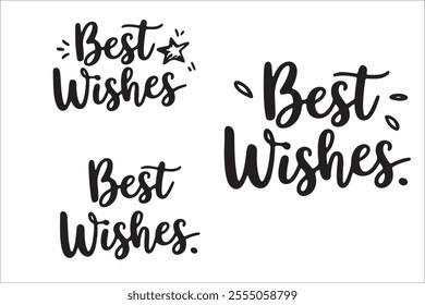 Best Wishes Vector Art, Icons, and Graphics