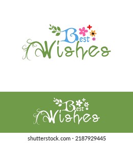 Plantilla de diseño vectorial de los mejores deseos. Desearía el diseño de vectores florales. Los mejores deseos, inscripción manuscrita. Desea la mejor tarjeta vectorial.