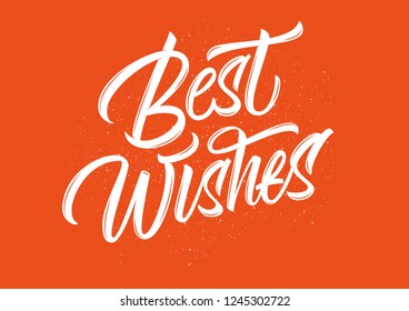 Best Wishes vector lettering sign on red background