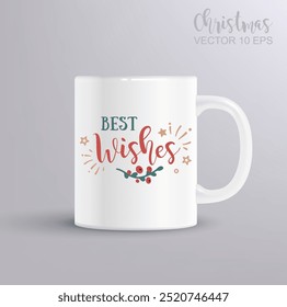 Best wishes to you. Hand drawn creative calligraphy, brush pen lettering. Christmas concept with mug mockup