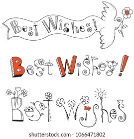 Best Wishes.Hand drawn lettering. Vector set of slogans