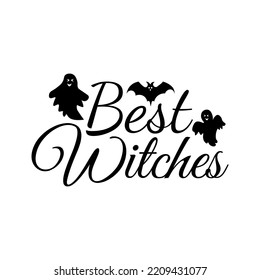 Best witches Svg T-shirt design