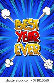 Best year ever - Comic book style word