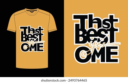The best yes ome typography t-shirt design. Modern lettering t shirt vector