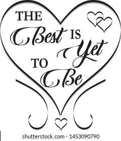 The Best is Yet to Be Wedding Clip Art