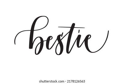 Bestie cute modern calligraphy word