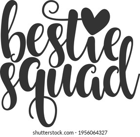 Bestie Squad - Best Friends design