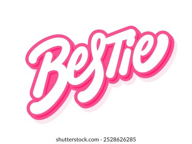 Bestie. Vector handwritten lettering sticker.