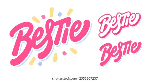 Bestie. Vector handwritten typography words. Three design options.