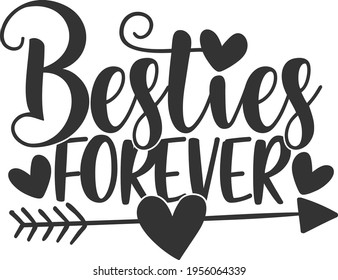 Besties Forever - Mejor diseño de amigos