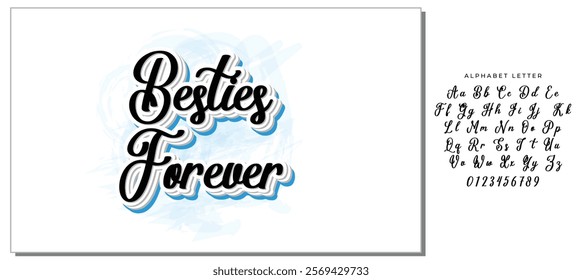 besties forever black letters quote