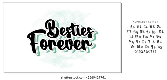 besties forever black letters quote