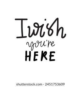 besties hand lettering illustration for your design.i wish you were here