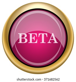 Beta icon. Internet button on white background. EPS10 vector.