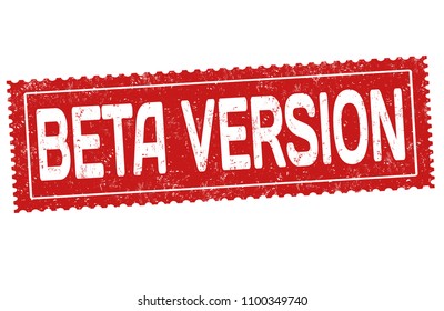 Beta version grunge rubber stamp on white background, vector illustration