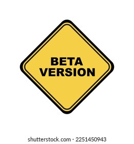 beta version sign on white background