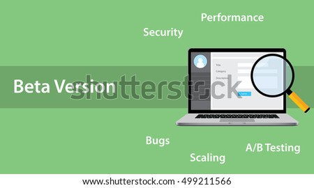 beta version software concept with laptop and magnifying glass with error bug bugs a/b testing performance and scaling launch