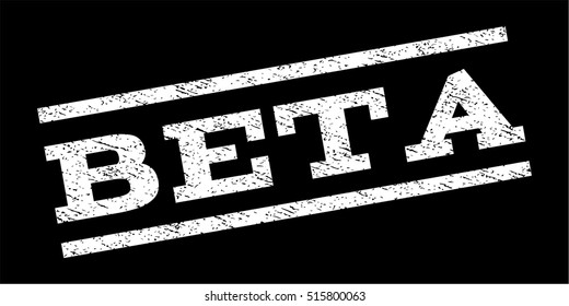 Beta watermark stamp. Text tag between parallel lines with grunge design style. Rubber seal stamp with scratched texture. Vector white color ink imprint on a black background.