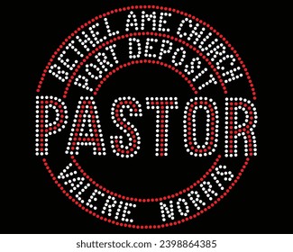 Bethel ame church port deposit Pastor  Rhinestone template