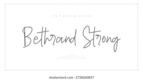 Bethrand Strong, alfabeto de fuente de script mayúsculas, minúsculas y número. Diseños de moda minimalistas con letras clásicas. Tipografía moderna serif Fuentes concepto vintage decorativo regular. Ilustración vectorial