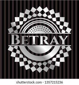 Betray silvery emblem