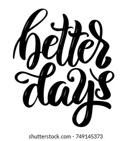 6,382 Better day concept Images, Stock Photos & Vectors | Shutterstock