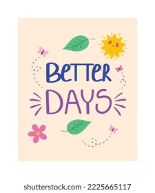 better days lettering mini poster