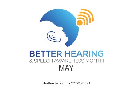 Better Hearing and Speech awareness month.banner design template Vector illustration.