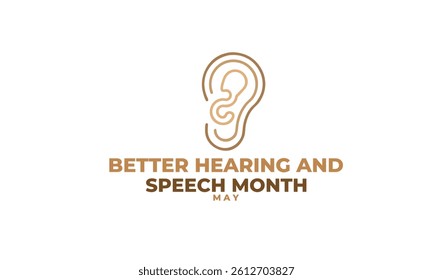 Better hearing and speech month. background, banner, card, poster, template. Vector illustration.