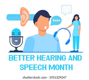 Better Hearing And Speech Month Concept Vector. BHSM Event Is Observed Each Year In May. Tiny Doctors Treat And Examine Patient Ear. Otolaryngology, Speech Therapist Health Care Concept. 