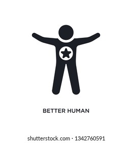 Better Human Isolated Icon. Simple Element Illustration From Feelings Concept Icons.