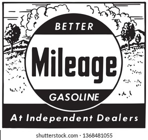 Better Mileage Gasoline - Retro Ad Art Banner